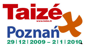 32.  Europejskie  Spotkania  Młodych  TAIZE  Poznań  2009/2010